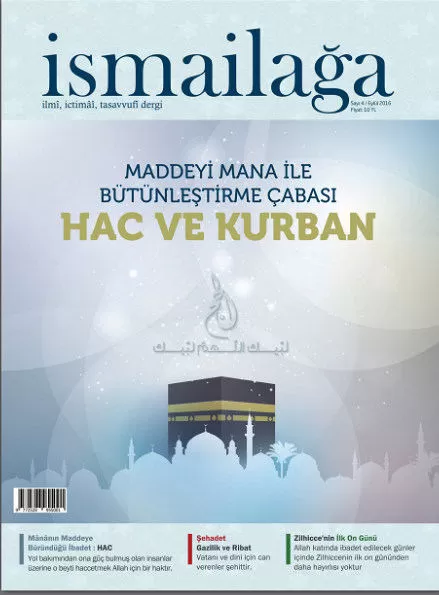 İsmailağa Dergisi - 4. Sayı Eylül 2016